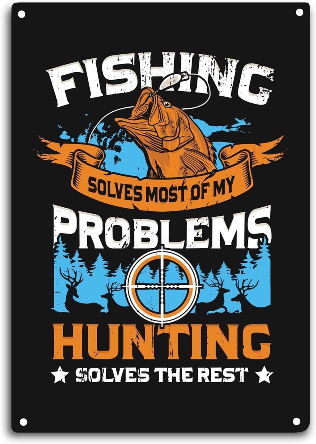 Fishing Solves Most of My Prob - Outdoor Hunting House ulasan dan harga